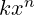 kx^n