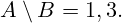 A\setminus B={1,3}.